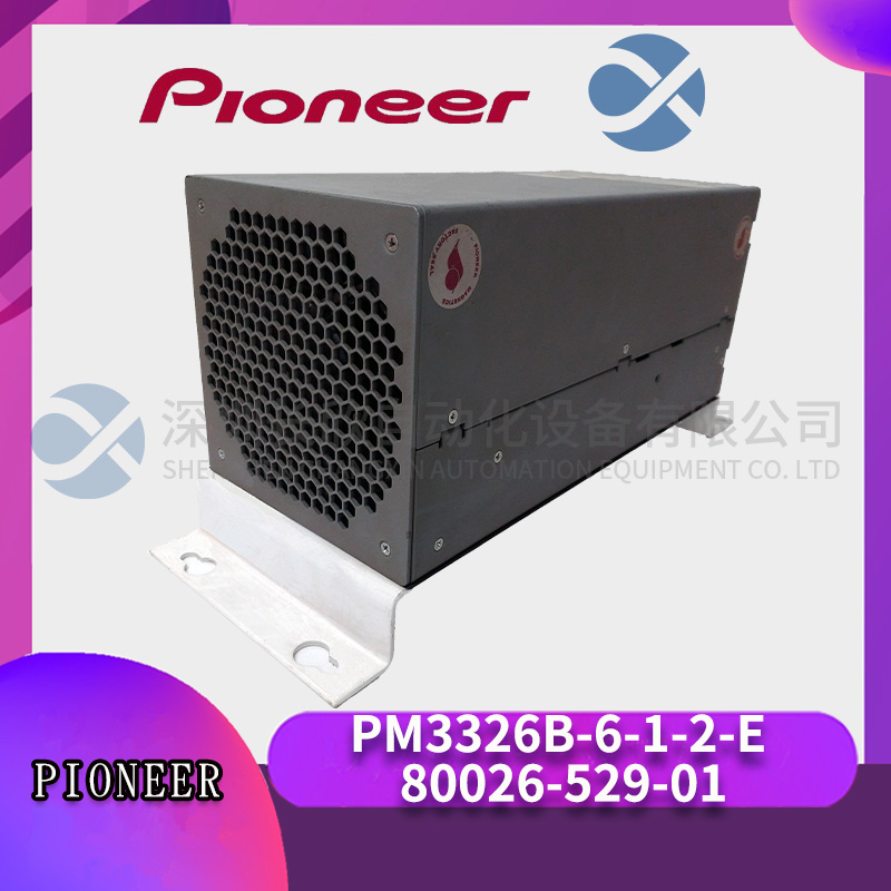 PM3326B-6-1-2-E 80026-529-01 PIONEER 电源